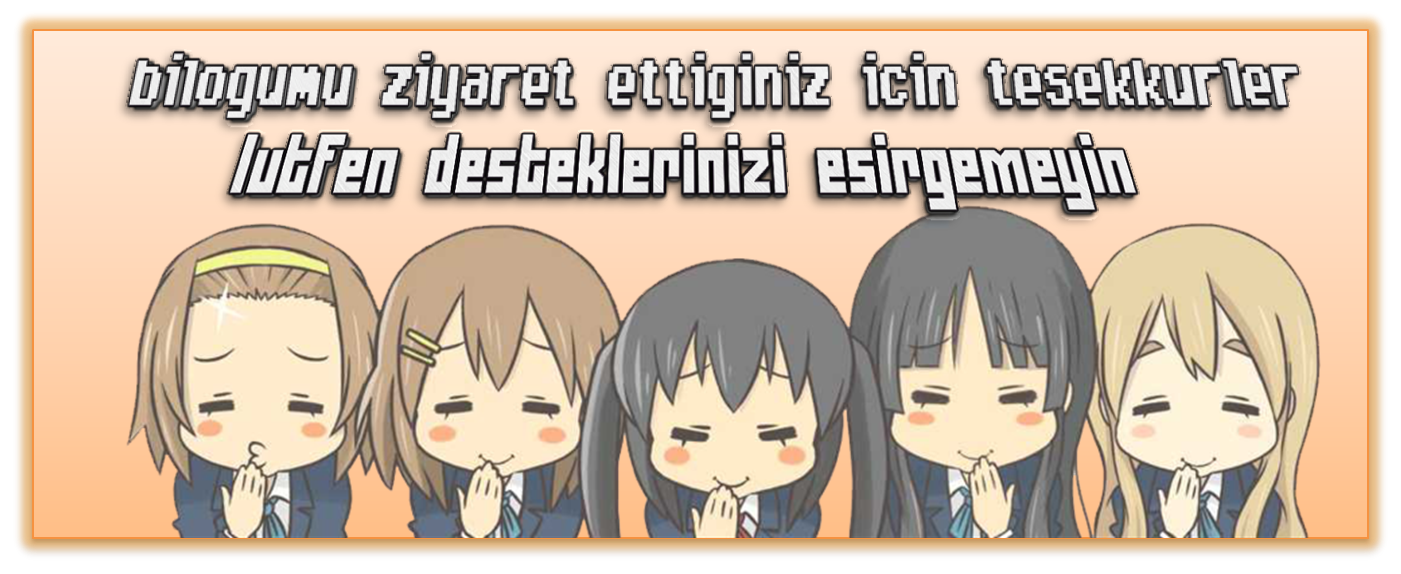 Kaynak ve Teşekkür